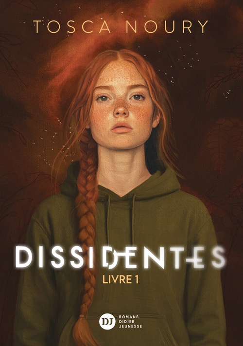 ebook cover of Dissidentes, tome 1, by Tosca Noury