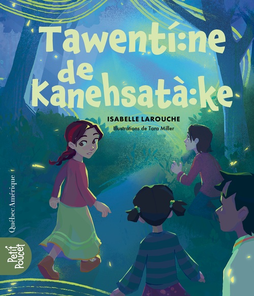 ebook cover of Tawentí:ne de Kanehsatà:ke, by Isabelle Larouche