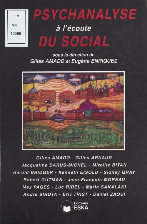 ebook cover of La Psychanalyse à l'écoute du social, by G Amado, E D' Enriquez