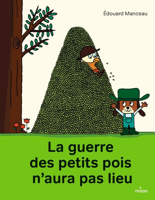 ebook cover of La guerre des petits pois n'aura pas lieu, by Édouard Manceau