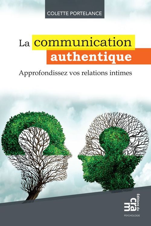 Couverture ebook de La communication authentique, de Colette Portelance