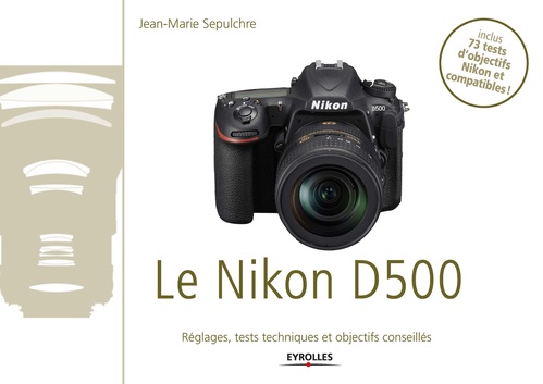 ebook cover of Le Nikon D500, by Jean-Marie Sepulchre