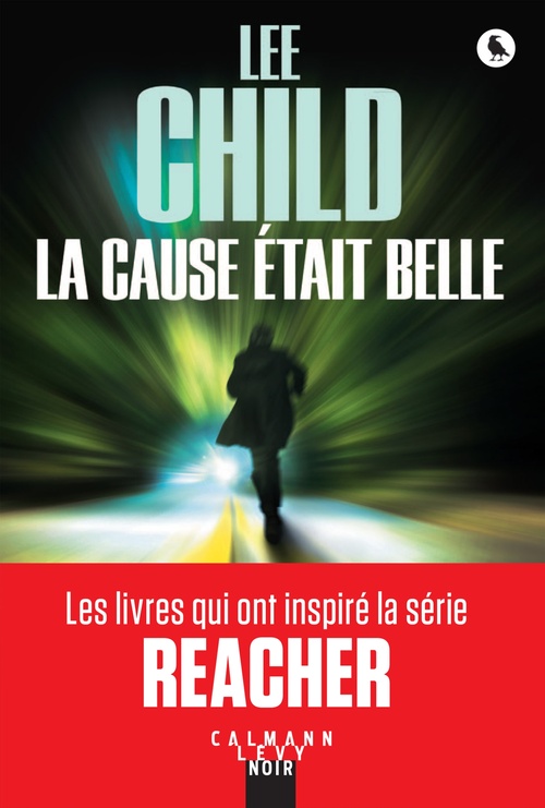 Couverture ebook de La Cause était belle, de Lee Child