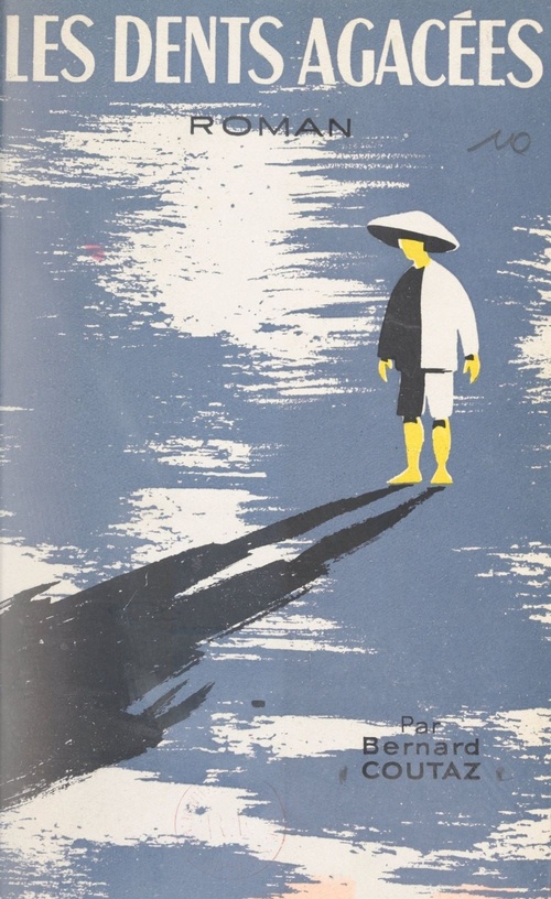 ebook cover of Les dents agacées, by Bernard Coutaz