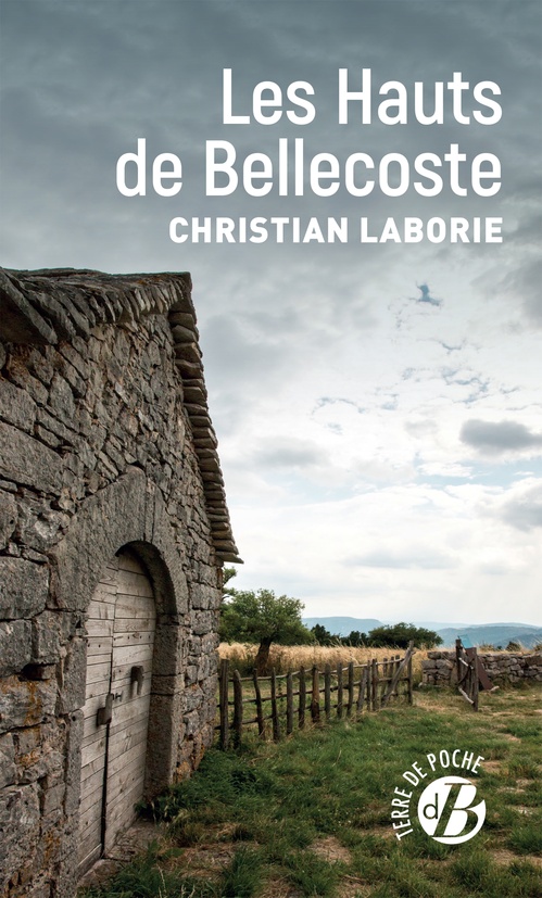 ebook cover of Les Hauts de Bellecoste, by Christian Laborie