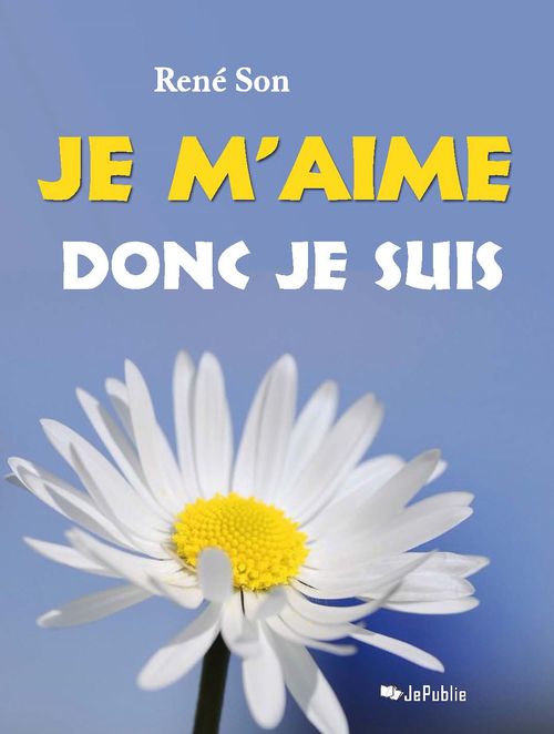 ebook cover of Je m'aime donc je suis, by René Son