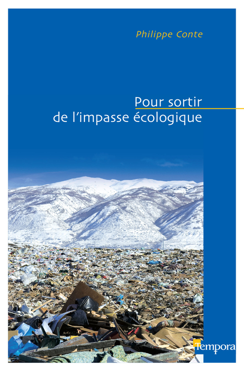 Couverture ebook de Pour sortir de l'impasse écologique, de Philippe Conte