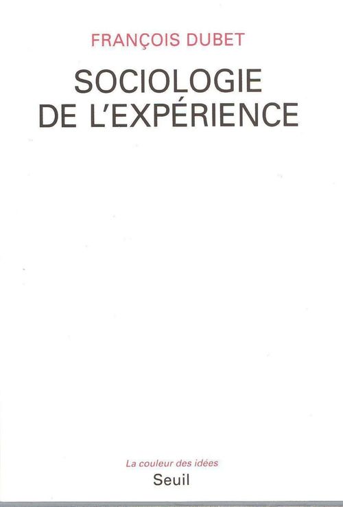ebook cover of Sociologie de l'expérience, by François Dubet