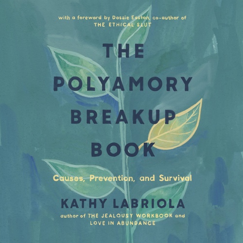 Couverture audiobook de The Polyamory Breakup Book, de Kathy Labriola