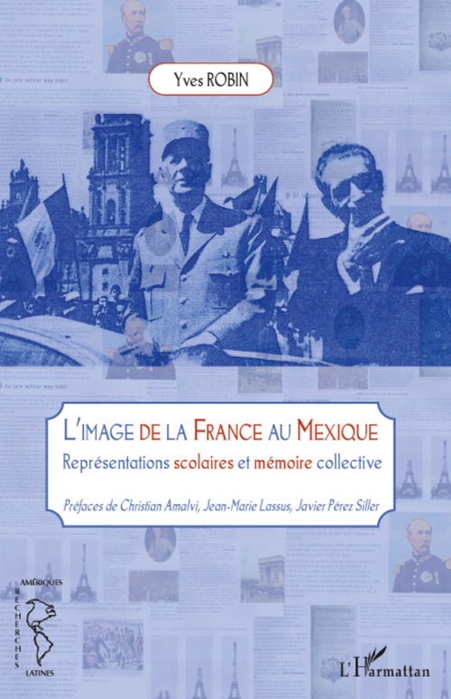 Couverture ebook de L'image de la France au Mexique, de Yves Robin