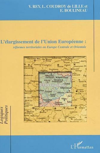 Couverture ebook de L'élargissement de l'Union Européenne, de Boulineau/Rey