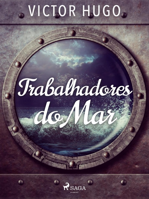 ebook cover of Trabalhadores do Mar, by Victor Hugo