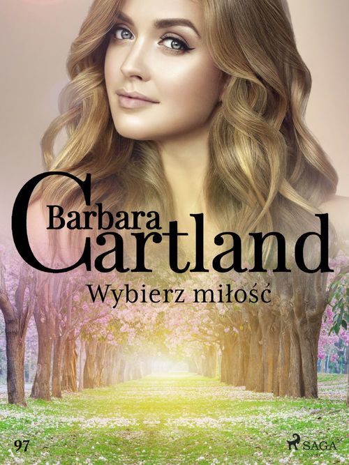 ebook cover of Wybierz milo´s´c - Ponadczasowe historie milosne Barbary Cartland, by Barbara Cartland
