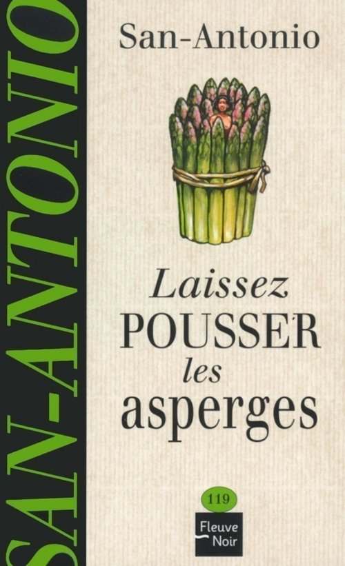 Couverture ebook de Laissez pousser les asperges, de San-Antonio