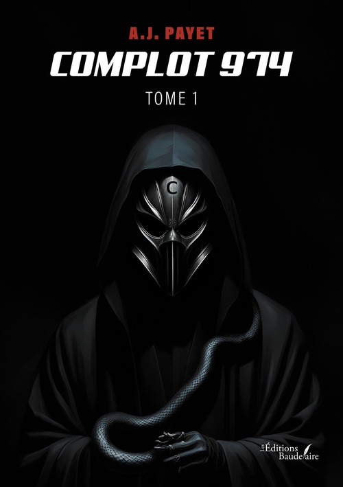 Couverture ebook de Complot 974 - Tome 1, de Payet A. J.