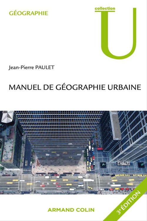 ebook cover of Manuel de géographie urbaine, by Jean-Pierre Paulet