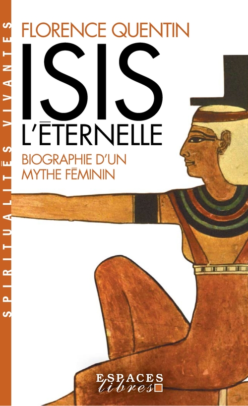 Couverture ebook de Isis l'Eternelle, de Florence Quentin