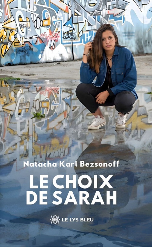 Couverture ebook de Le choix de Sarah, de Natacha Karl Bezsonoff