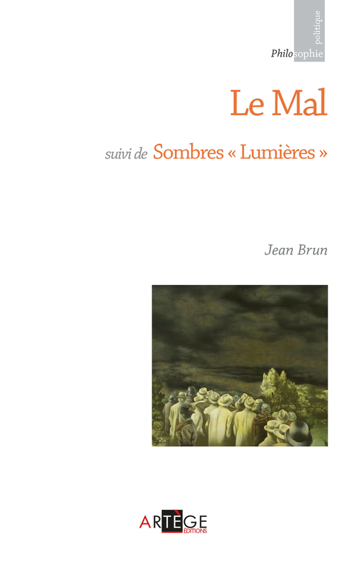 Couverture ebook de Le mal, de Jean Brun