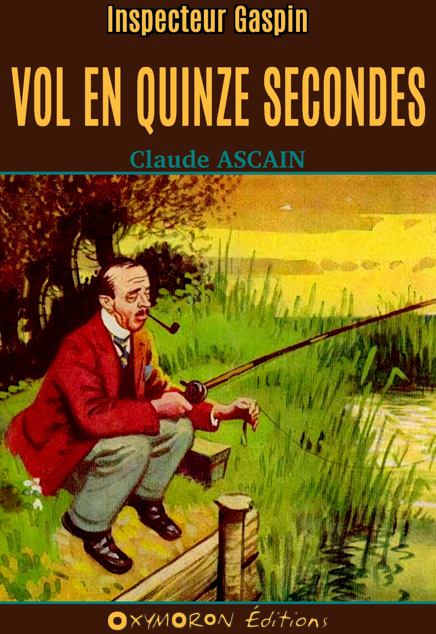 Couverture ebook de Vol en quinze secondes, de Claude Ascain