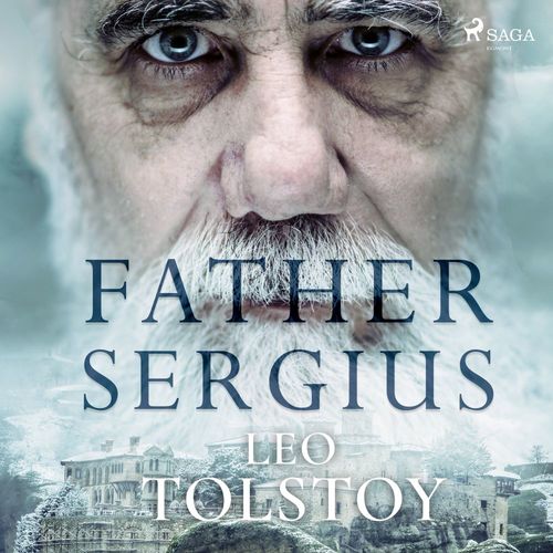 audiobook cover of Father Sergius, by Leo Tolstoj