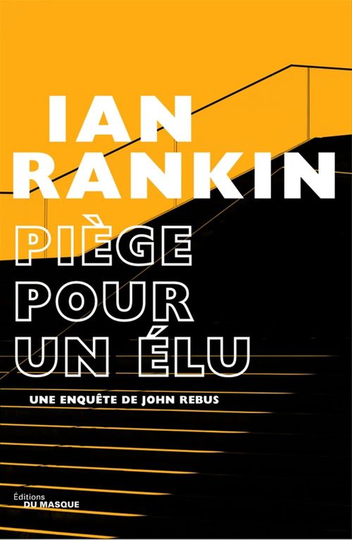 Couverture ebook de Piège pour un élu, de Ian Rankin