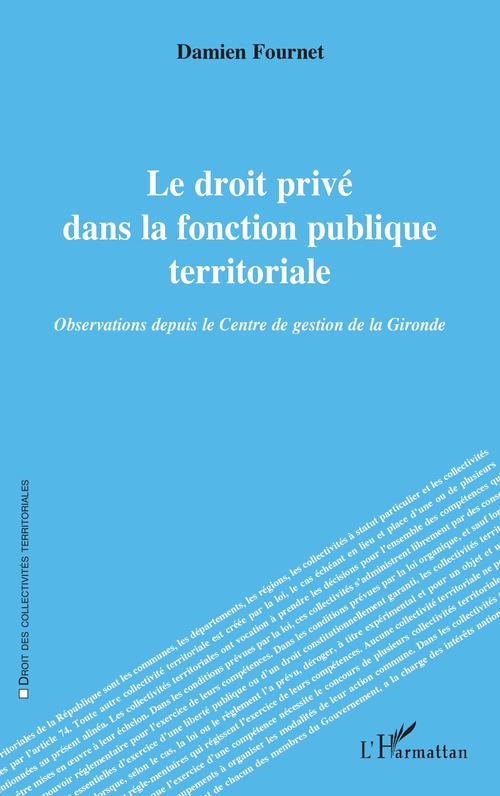 Couverture ebook de Le droit privé dans la fonction publique territoriale, de Damien Fournet