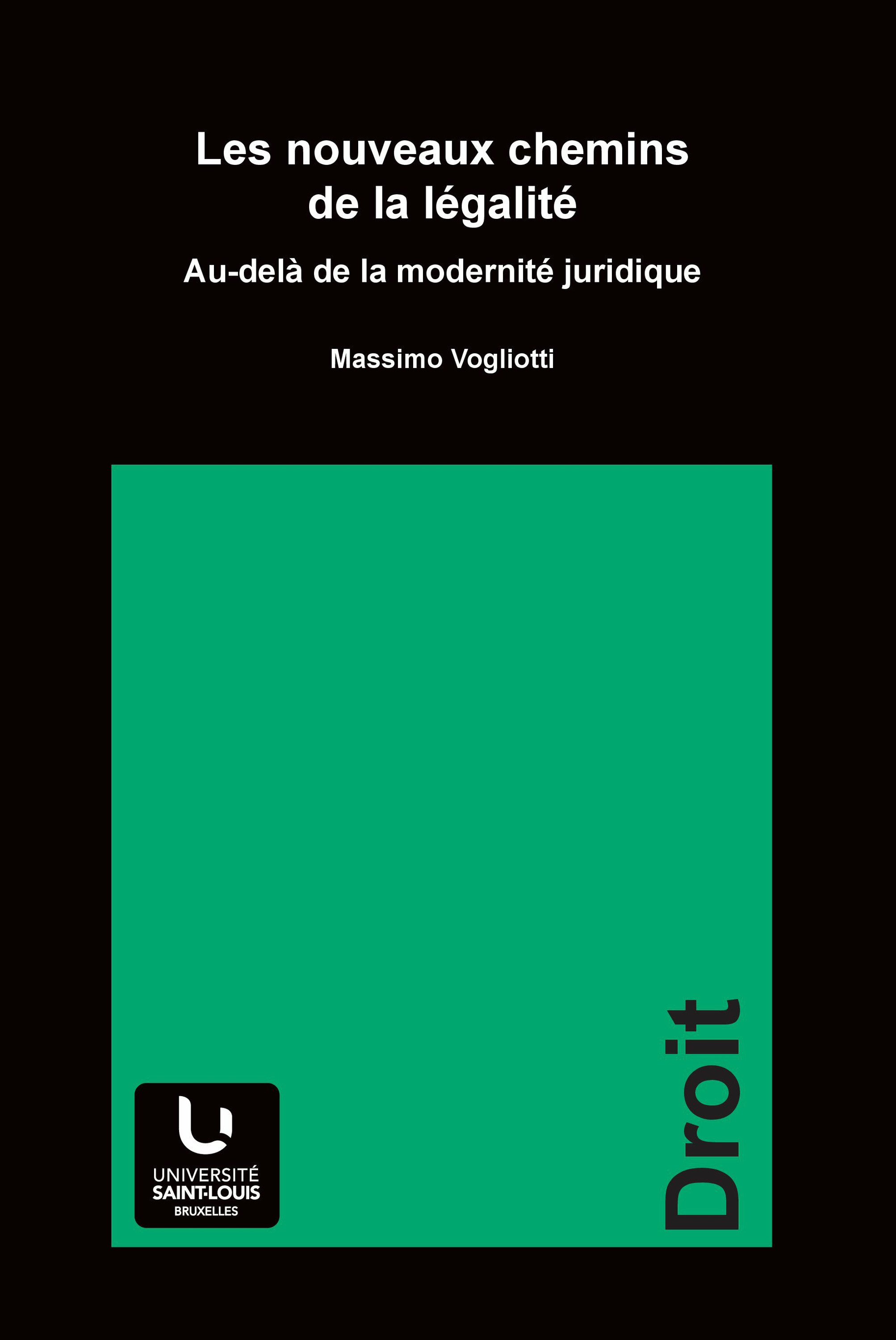 Couverture ebook de Les nouveaux chemins de la légalité, de Massimo Vogliotti