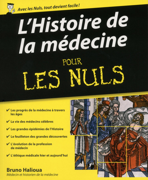Couverture ebook de L'Histoire de la médecine Pour les Nuls, de Bruno Halioua