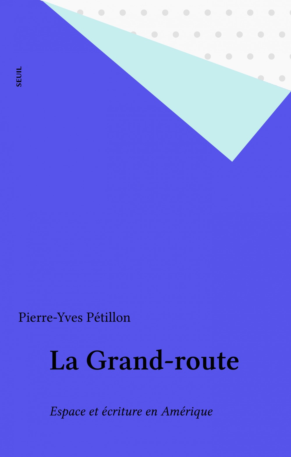 ebook cover of La Grand-route, by Petillon Pierre-Yves