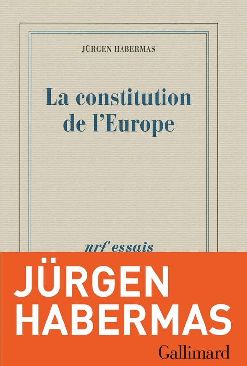 ebook cover of La constitution de l'Europe, by Jürgen Habermas