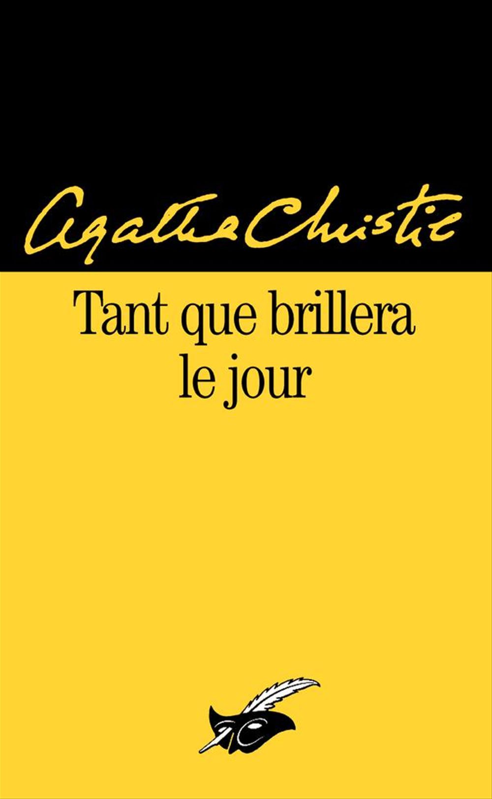 ebook cover of Tant que brillera le jour (Nouvelle traduction révisée), by Agatha Christie
