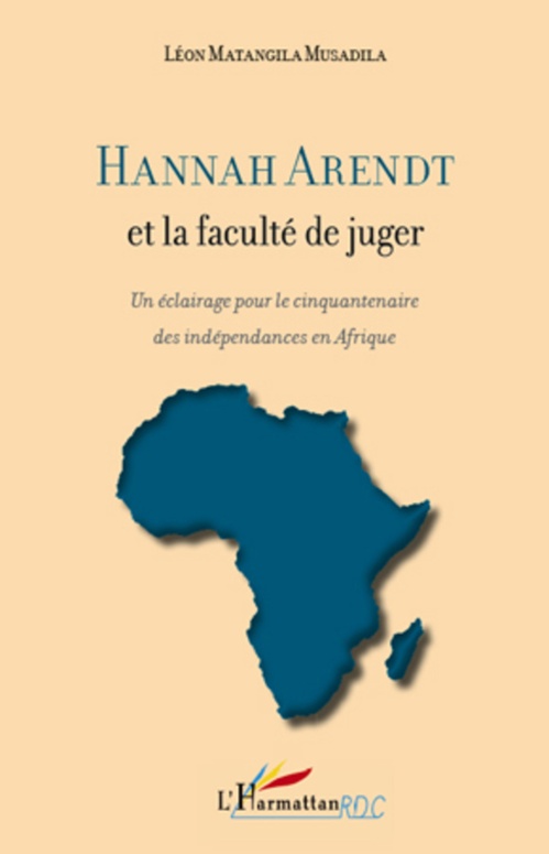 Couverture ebook de Hannah Arendt et la faculté de juger, de Léon Matangila Musadila