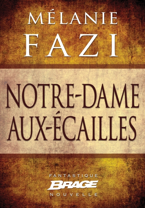 Couverture ebook de Notre-Dame-aux-Écailles (nouvelle), de Mélanie Fazi