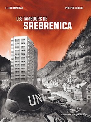 ebook cover of Les tambours de Srebrenica, by Philippe Lobjois, Elliot Raimbeau