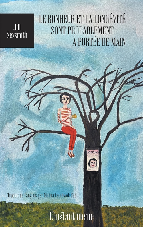Couverture ebook de Le bonheur et la longévité sont probablement à portée de main, de Jill Sexsmith