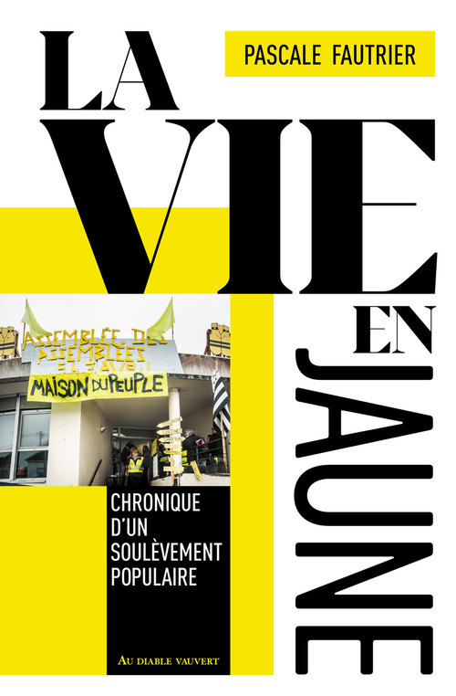 ebook cover of La vie en jaune, by Pascale Fautrier