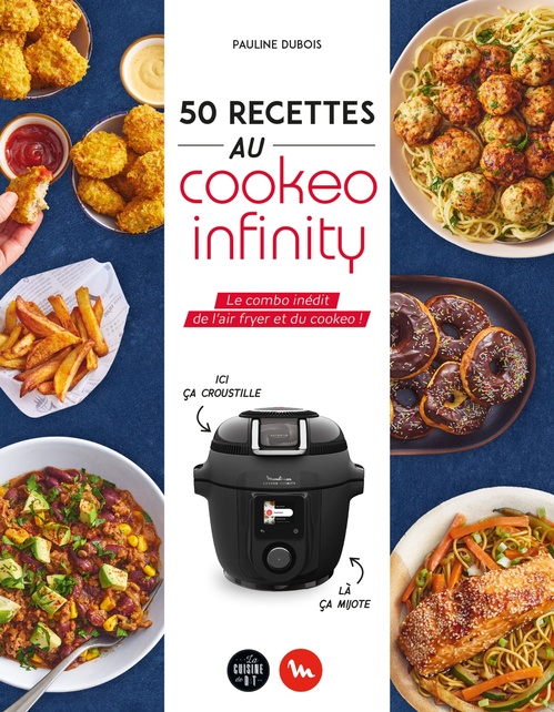 ebook cover of 50 recettes au Cookeo infinity, by Pauline Dubois-Platet