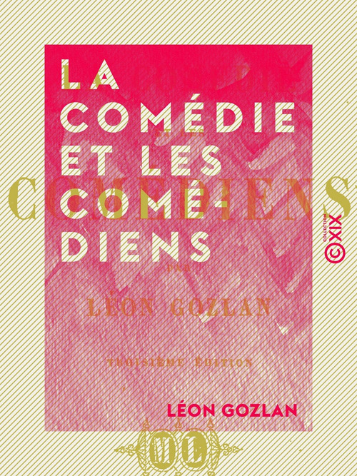 ebook cover of La Comédie et les Comédiens, by Leon Gozlan