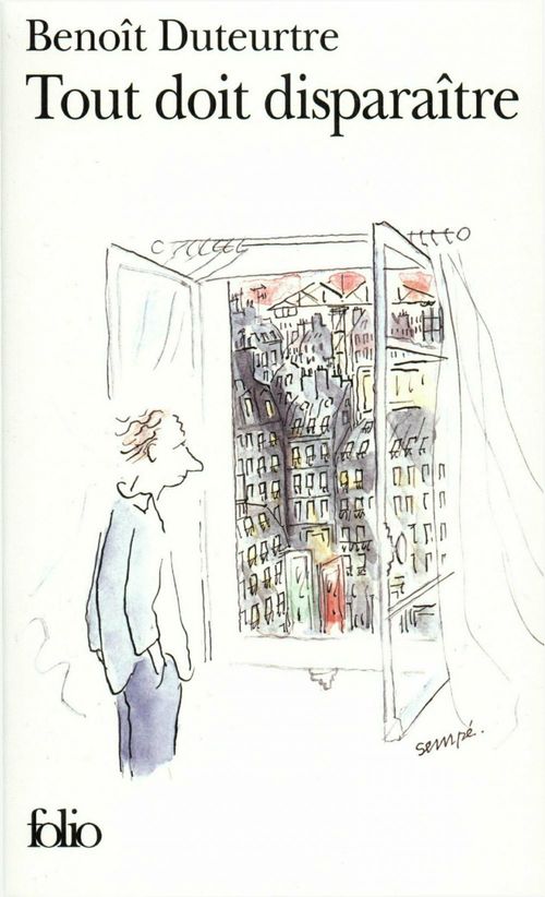 ebook cover of Tout doit disparaître, by Benoît Duteurtre