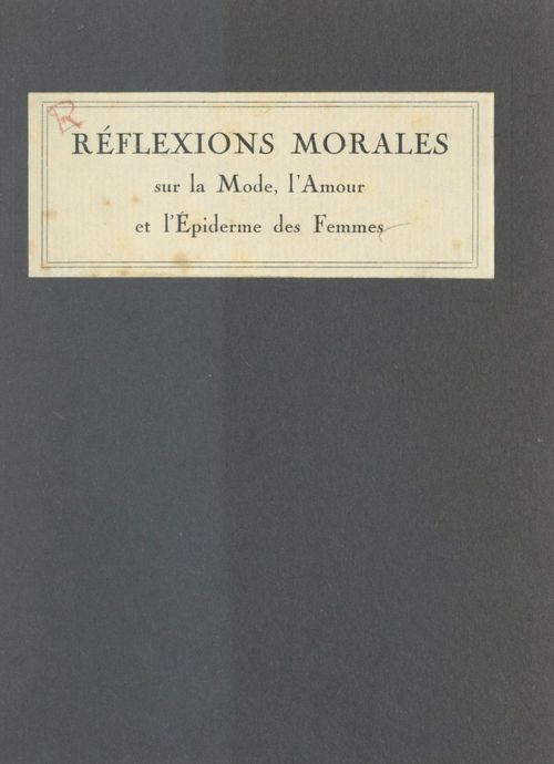 ebook cover of Réflexions morales sur la mode, l'amour et l'épiderme des femmes, by Hector Talvart
