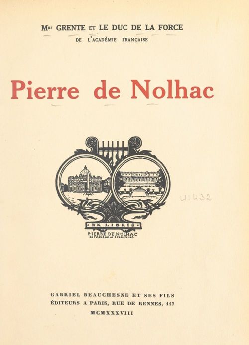 ebook cover of Pierre de Nolhac, by Auguste De La Force, Georges Grente