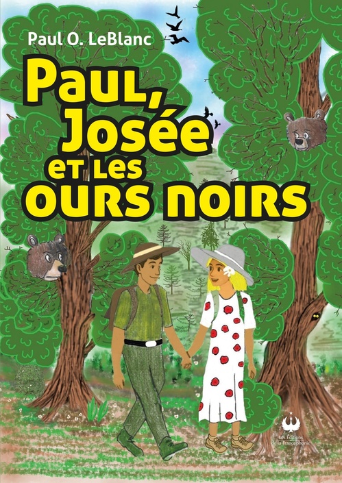 ebook cover of Paul, Josée et les ours noirs, by Paul O. Leblanc