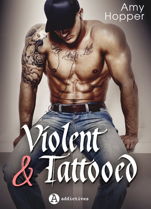 Couverture ebook de Violent & Tattooed, de Amy Hopper