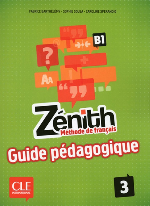 Couverture ebook de Zenith 3 guide pedagogique, de Fabrice Barthélémy, Sophie Sousa, Caroline Spérandio