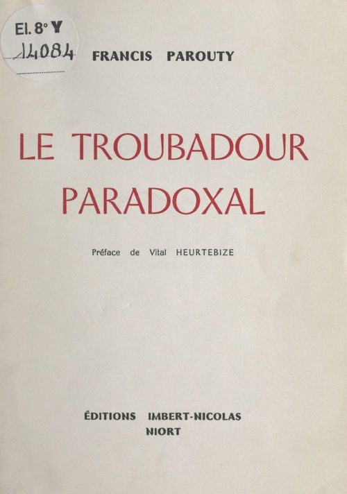 Couverture ebook de Le troubadour paradoxal, de Francis Parouty