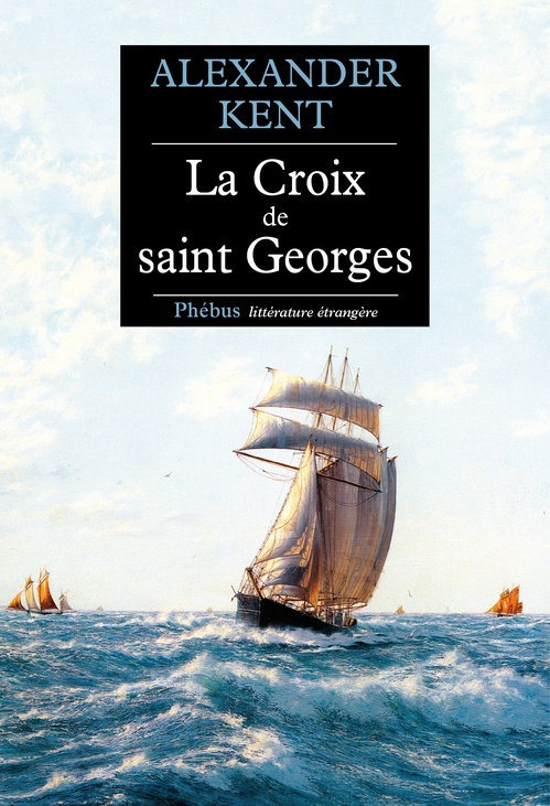 ebook cover of La Croix de saint Georges, by Alexander Kent