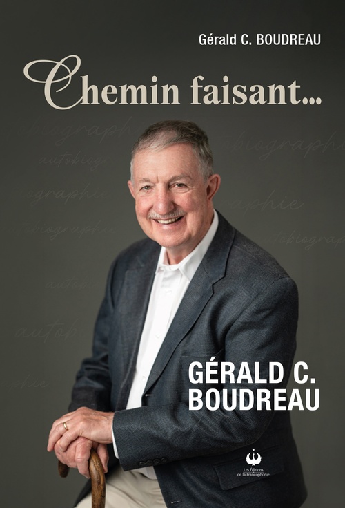 ebook cover of Chemin faisant... Gérald C. Boudreau, by Gérald C. Boudreau