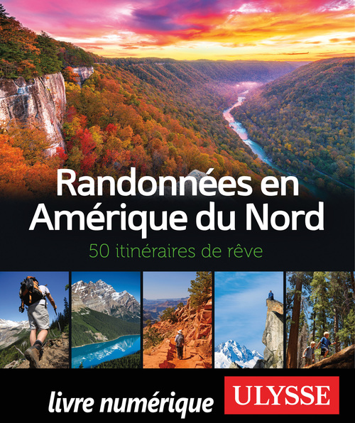 Couverture ebook de Randonnées en Amérique du Nord - 50 itinéraires de rêve, de Collectif