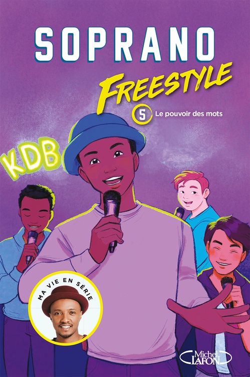 Couverture ebook de Freestyle - tome 5 Le pouvoir des mots, de Soprano